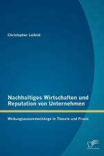 Nachhaltiges Wirtschaften und Reputation von Unternehmen af Christopher Leifeld
