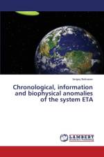 Chronological, information and biophysical anomalies of the system ETA af Nekrasov Sergey