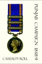 Punjab Campaign 1848-9 Casualty Roll af From the India Office Records