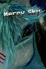 Mercy Sky af Dawn Dyson
