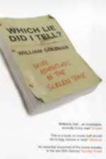 Which Lie Did I Tell? af William Goldman
