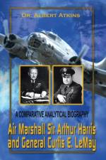Air Marshall Sir Arthur Harris and General Curtis E. Lemay af Albert Atkins