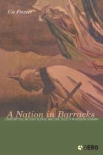 A Nation in Barracks af Professor Ute (Yale University Frevert
