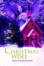 The Christmas Wish af Karen Farrell Jaworski
