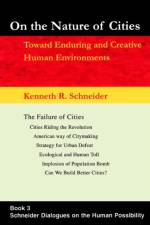 On the Nature of Cities af Kenneth R Schneider