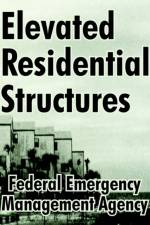 Elevated Residential Structures af Management Agency
