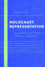 Holocaust Representation af Berel (Trinity College) Lang