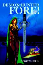 Demon Hunter Fore! af Scott M Juris