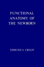 Functional Anatomy of the Newborn af Edmund S. Crelin