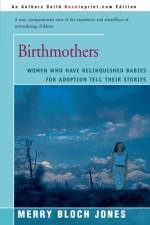 Birthmothers af Merry Bloch Jones