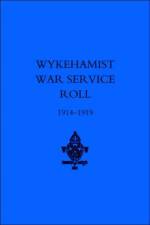 Wykehamist War Service Roll af J.Trant Bramston