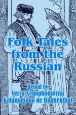 Folk Tales from the Russian