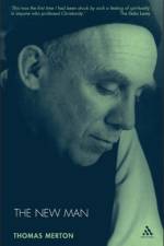 The New Man af Thomas Merton