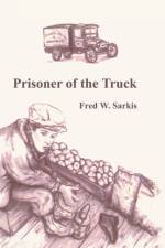 Prisoner of the Truck af Fred W. Sarkis