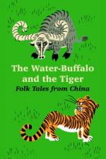 The Water-Buffalo and the Tiger