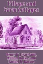 Village and Farm Cottages af Backus