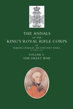 Annals of the King's Royal Rifle Corps af Steuart Hare