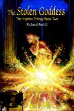The Stolen Goddess: the Kaphtu Trilogy Book 2 af Richard Purtill