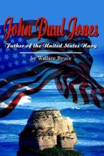 John Paul Jones af Wallace Bruce