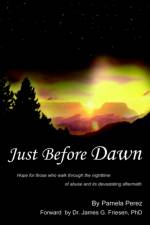 Just Before Dawn af Pamela Perez