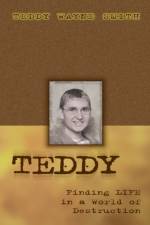 Teddy-Finding Life In A World Of Destruction af Teddy Wayne Smith