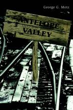 Antelope Valley af George G Motz