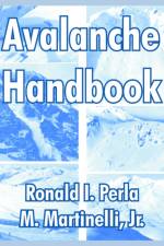Avalanche Handbook af Ronald I Perla