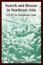 Search and Rescue in Southeast Asia af Earl Tilford