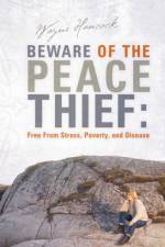 Beware of the Peace Thief af Wayne Hancock