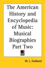 American History and Encyclopedia of Music af W. L. Hubbard