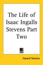 Life of Isaac Ingalls Stevens Part Two af Hazard Stevens