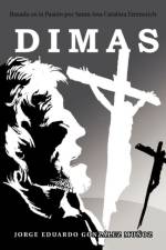 Dimas af Jorge Eduardo Gonz Mu Oz