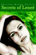 Secrets of Lenee af Shirley Bragg Farley