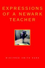 Expressions of a Newark Teacher af Winifred Smith Eure