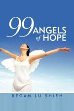 99 Angels of Hope af Regan Lu Shieh