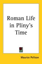 Roman Life in Pliny's Time af Maurice Pellison
