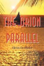 The Orion Parallel af Glenn Goddard