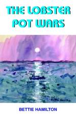 The Lobster Pot Wars af Bettie Hamilton