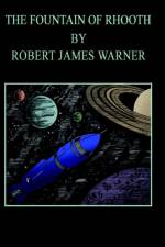 The Fountain of Rhooth af Robert James Warner