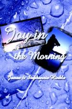 Joy in the Morning af James Hinkle
