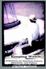 Keeping Watch af Paul F. Cummins