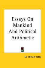 Essays On Mankind And Political Arithmetic af Sir William Petty