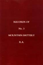 Records of No 3 Mountain Battery R.A.