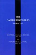 Cambridgeshires 1914 to 1919 af E Riddeell