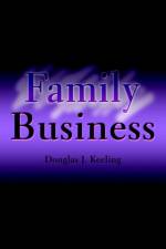 Family Business af Douglas J Keeling