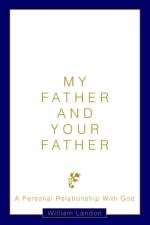 My Father and Your Father