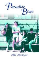 Paradise Boys af Abby Mendelson