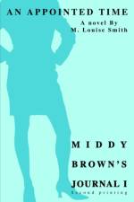 Middy Brown's Journal I af M Louise Smith