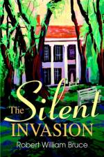 The Silent Invasion