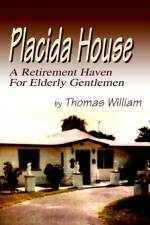 Placida House af Thomas William
